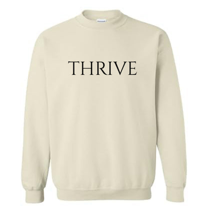 Thrive Sweatshirt